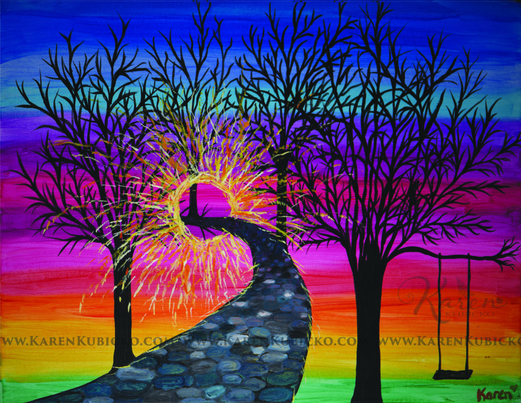 Follow the path to The Light. A rainbow, colorful sky fills the background, emphasizing the trees showing growth. A child's swing rests. Karen Kubicko utilizes the intuitive psychic skill of sight (Clairvoyance) and hearing (Clairaudience) to bring visions of spiritual events to the canvas. All art is infused with healing Reiki energy. Karen uses oils, acrylic, and paper to bring these visions to life.